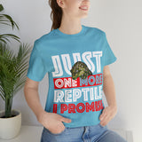 Just One More Reptile I Promise